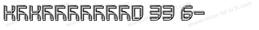 KSKFIRBLXY0 33 6字体转换